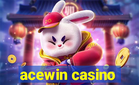 acewin casino